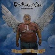 Praise You Radio Edit Fatboy Slim