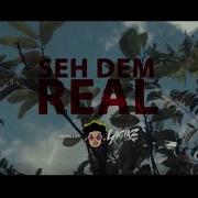 Seh Dem Real Intence