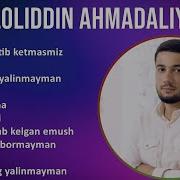 Jaloliddin Ahmadaliyev 2025 Mix