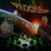 Progress Android S Dance