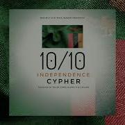 Macky2 10 Of 10 Independence Cypher