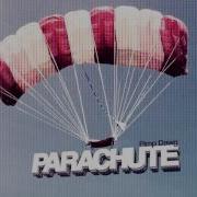 Parachute Drm Remix Edit