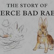 The Story Of A Fierce Bad Rabbit