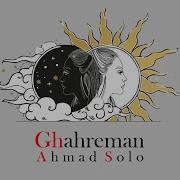 Ahmad Solo Ghahreman