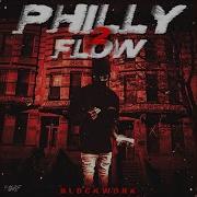 Philly Flow Pt 2 Blockwork