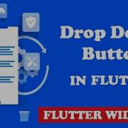 Flutter Dropdownbutton Widget Complete Guide Devcode