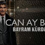 Can Ay Brat Can Bayram