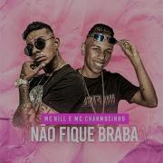 Mc Nill Não Fique Braba