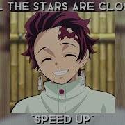 All The Stars Are Closer Speed Up