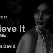 Sean David Believe It