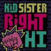 Right Hand Hi Riton Rerub Kid Sister