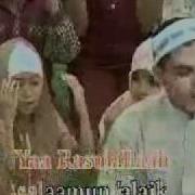 Yaa Rabbi Bil Mustafa Ya Resulullah Selamun Alaika Mp4