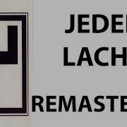 Jeder Lacht