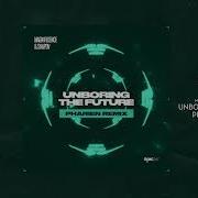 Unboring The Future Pharien Remix Magnificence Shapov