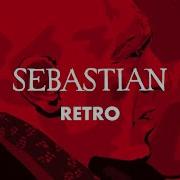 Retro Sebastian