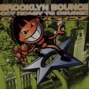 Get Ready To Bounce Radio Attack Brooklyn Bounce
