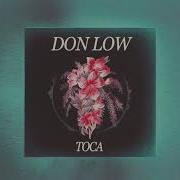 Toca Don Low