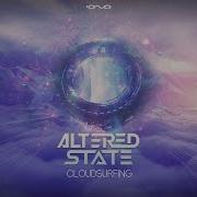 Cloudsurfing Altered State