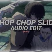 Chop Chop Slide Edit Audio