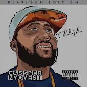 Single For The Night Feat Wizkid Cassper Nyovest