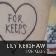 For Keeps Lily Kershaw