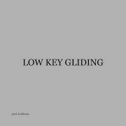 Low Key Gliding Feat Hal Walker K08Beatz