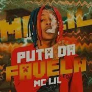 Mc Lil Puta Da Favela