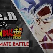 Dragon Ball Super Ultimate Battle Ka Ka Kachi Daze Full English Ver