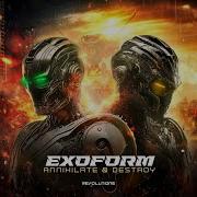 Exoform Destroy