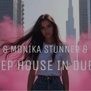 Survive Monika Stunner Hakdeep Deep House In Dubai