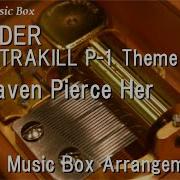 Order Ultrakikl P 1 Theme 2 Heaven Pierce Her Music Box