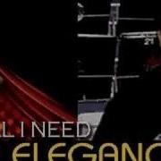 Sir Elegance All I Need