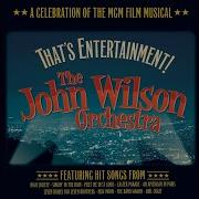 The John Wilson Orchestra The Trolley Song From The 1944 Vincente