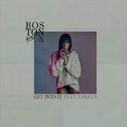 Get Into It Feat Loreen Boston Bun