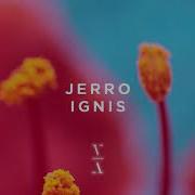 Jerro Ignis