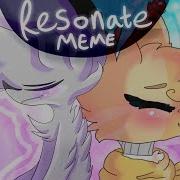 Resonate Meme Animation Collab