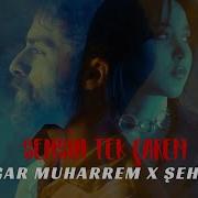 Sensin Tek Carem