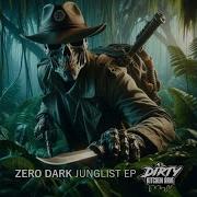 Zero Dark Junglist Ep