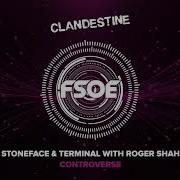 Controverse With Roger Shah Stoneface Terminal