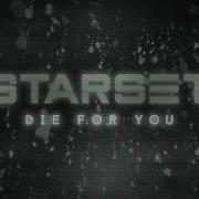 Starset Die For You