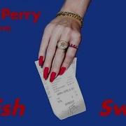 Swish Swish Katy Perry Betch Version Edit Audio