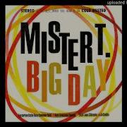 Mister T This Is Not A House Track Big Day