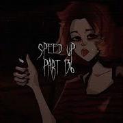 Ярче Звезд Полматери Speed Up
