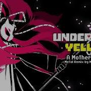 Undertale Yellow A Mother S Love Metal Remix By Nyxtheshield