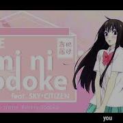 Kimi Ni Todoke From Kimi Ni Todoke From Me To You Feat Sky Citizen Re Tye