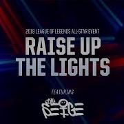 Raise Up The Lights