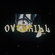 Overkill Koruse Yung Vro