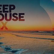 New Deep House Mix