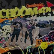 Choomba Don T Make Me Wait
