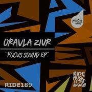 Focus Sound Oravla Ziur